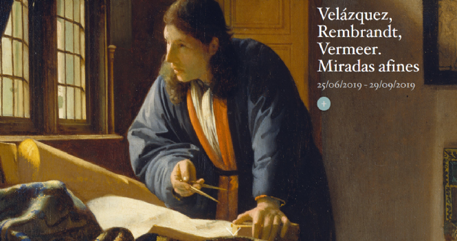 Exposición Velázquez, Rembrandt, Vermeer. Miradas afines